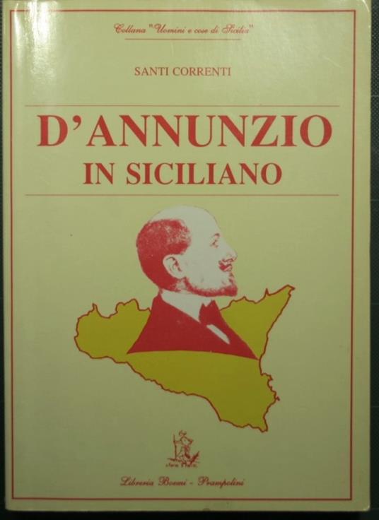 D'Annunzio in siciliano - Santi Correnti - copertina