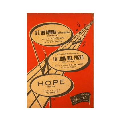 C'è un'ombra nel tuo sorriso ( ritmo lento ) - La luna nel pozzo ( medium swing ) - Hope ( hot fox ) - copertina