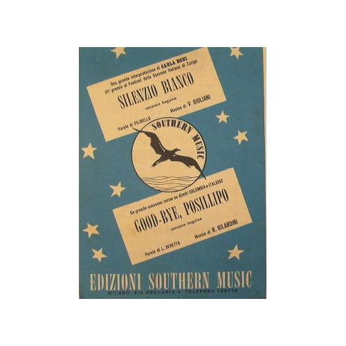 Silenzio Bianco ( canzone beguine ) - Good bye Posillipo ( canzone beguine ) - copertina