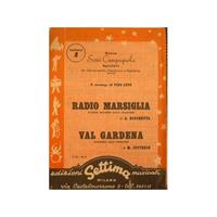 Radio Marsiglia ( valzer musette stile francese ) - Val Gardena ( mazurka  alla tirolese ) - Libro Usato - Edizioni Settima Musicali - | IBS