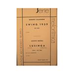 Swing 1939 ( fox trot ) - Lusinga ( flattery ) ( liebkousung ) ( slow fox trot )