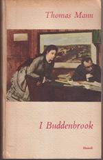 I Buddenbrook Decadenza di una famiglia