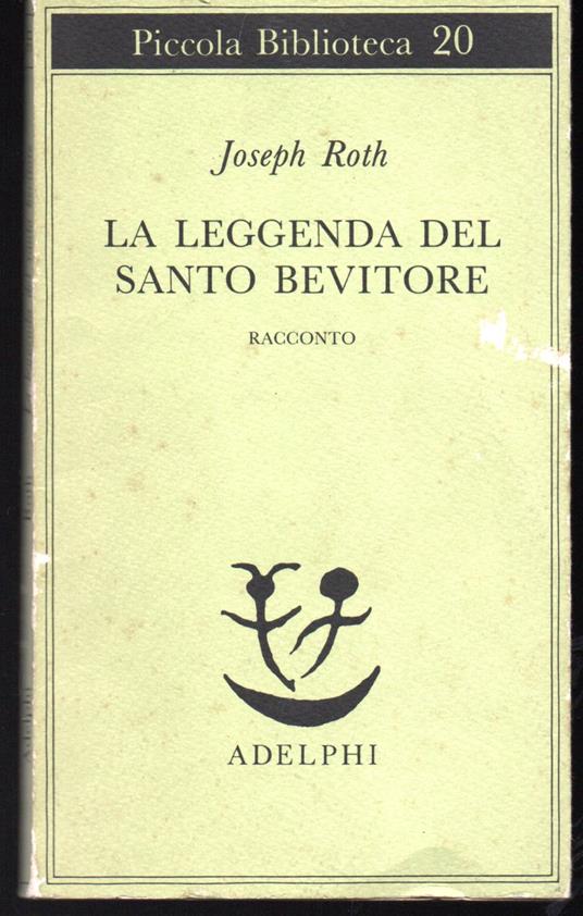 La leggenda del santo bevitore