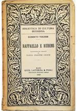 Raffaello e Rubens Due saggi di critica d'arte