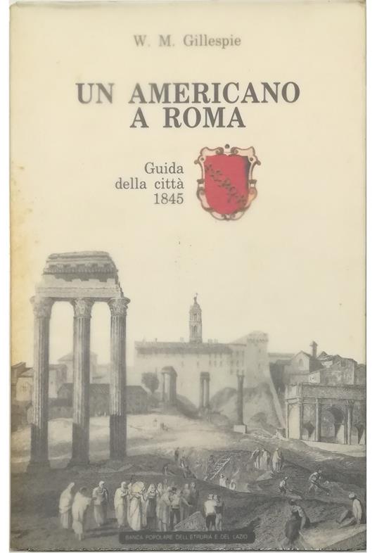 Un americano a Roma Guida della città 1845 - copertina