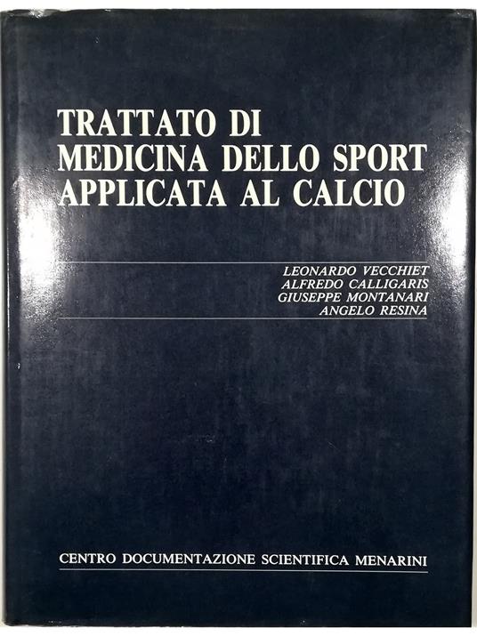 Trattato di medicina dello sport applicata al calcio - copertina