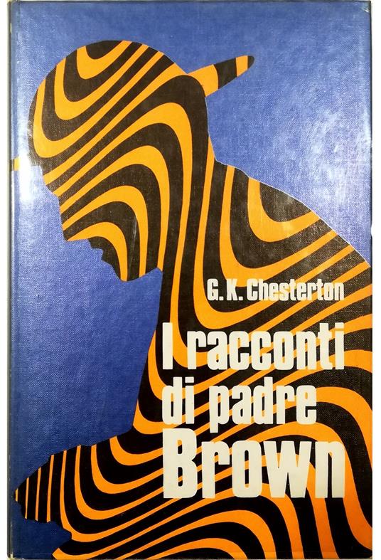 I racconti di padre Brown - Gilbert Keith Chesterton - copertina