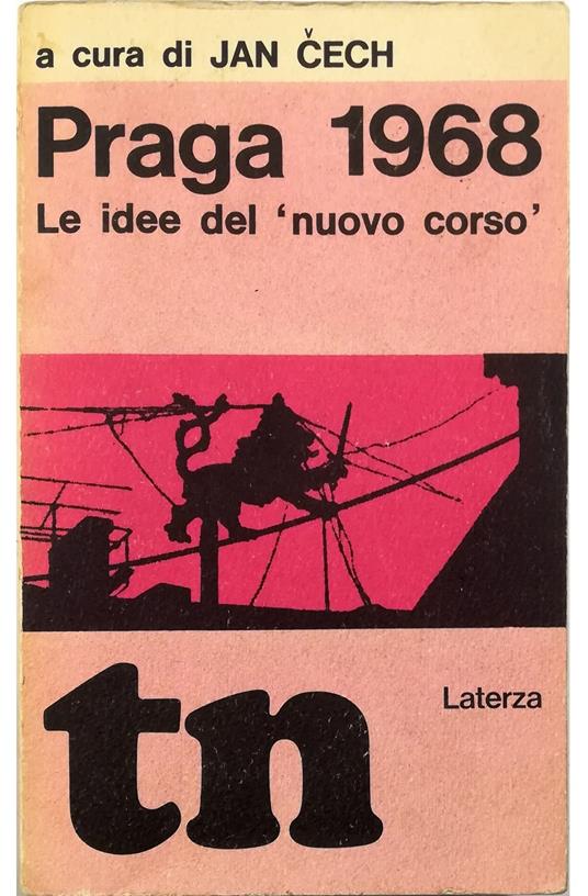 Praga 1968 le idee del «nuovo corso» «Literarní listy» marzo-agosto 1968 - copertina