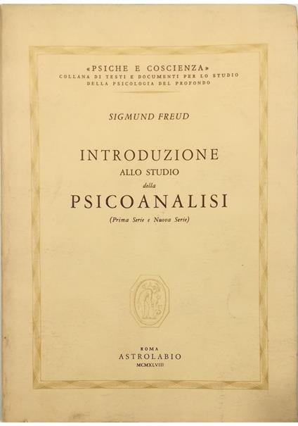 Introduzione allo studio della psicoanalisi (Prima Serie e Nuova Serie) - Sigmund Freud - copertina