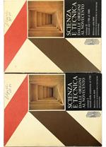 Scienza e tecnica dalle origini al Novecento Volume I Annali dalla preistoria al 1700 - Volume II Annali dal 1700 al 1900 - completo in 2 voll