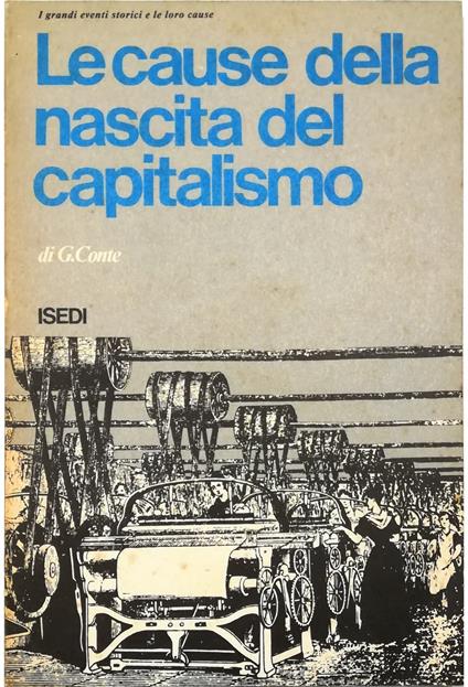 Le cause della nascita del capitalismo - Giulia Conte - copertina