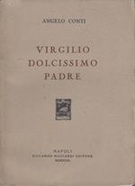 Virgilio dolcissimo padre