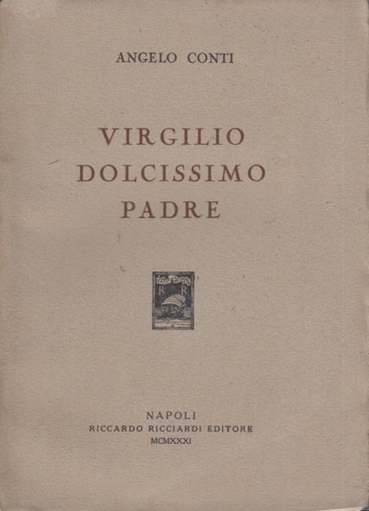 Virgilio dolcissimo padre - Angelo Conti - copertina