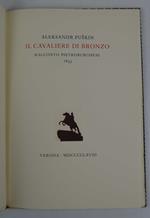 Il cavaliere di bronzo. Racconto Pietroburghese. 1833