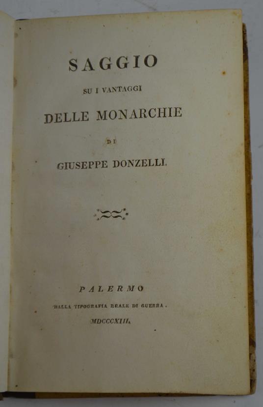 Saggio du i vantaggi delle monarchie… - Giuseppe Donzelli - copertina