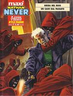 Nathan Never Maxi N.4 Grida Nel Buio Caso Dal Passato