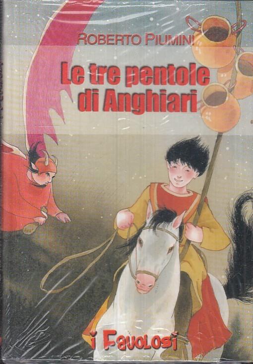 Le Tre Pentole Di Anghiari - Roberto Piumini - copertina