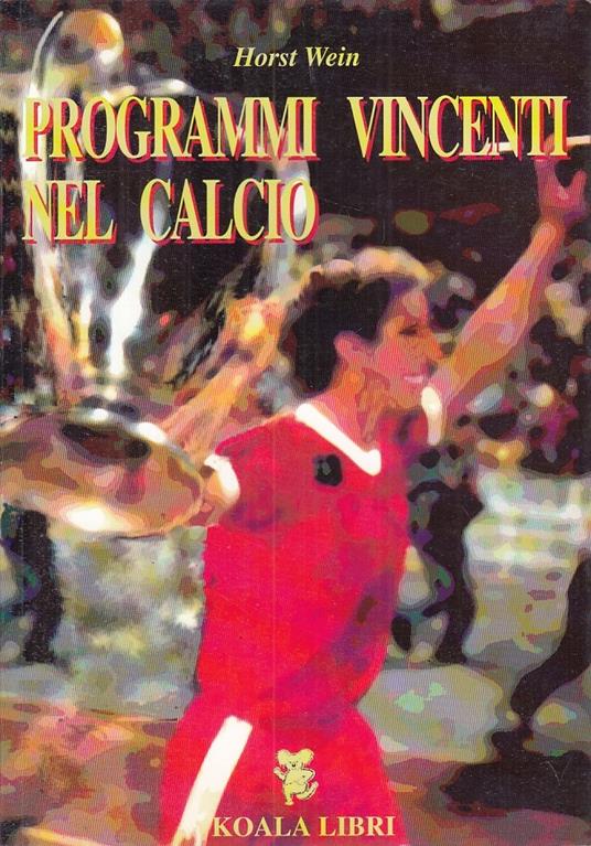 Programmi Vincenti Nel Calcio - copertina
