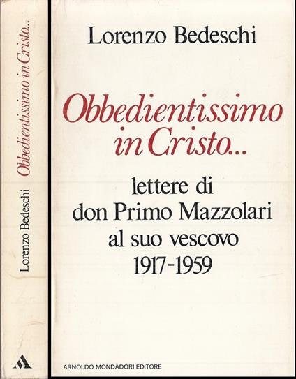 Obbedientissimo In Cristo Mazzolari - Lorenzo Bedeschi - copertina