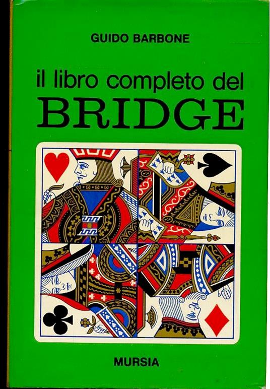 Il Libro Completo Del Bridge - Guido Barbone - copertina