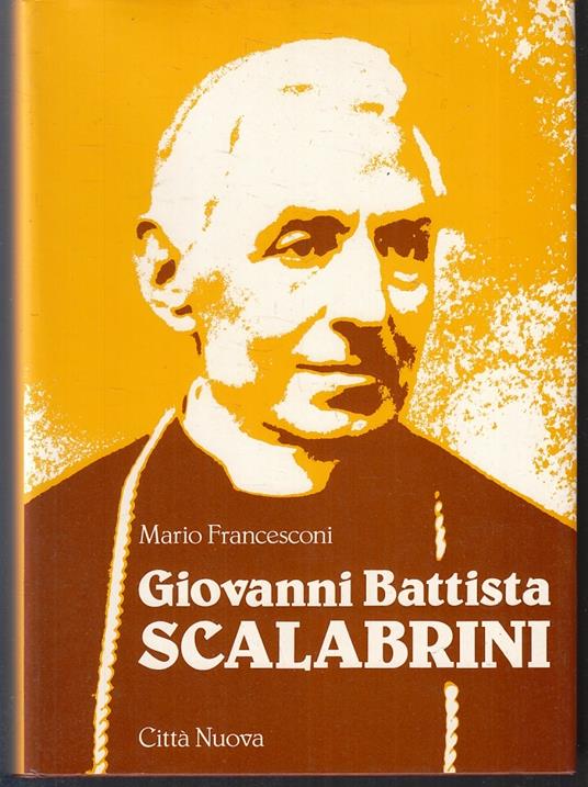 Giovanni Battista Scalabrini - Mario Francesconi - copertina