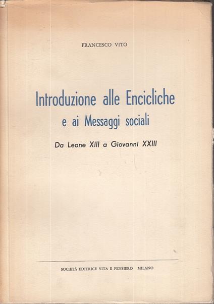 Introduzione Alle Encicliche E Messaggi Sociali - Francesco Vito - copertina