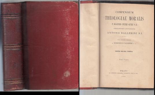 Compendium Theologiae Moralis Tomus Primus - Antonio Ballerini - copertina