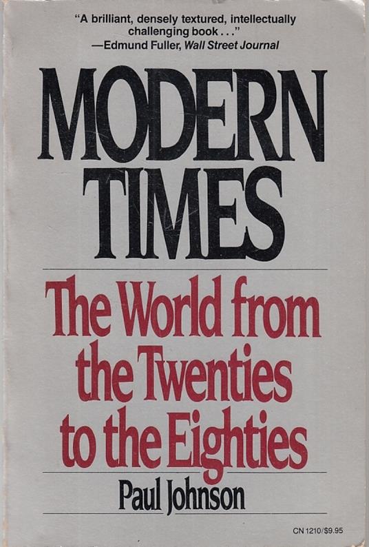 Modern Times World From Twenties To Eighties - Paul Johnson - copertina