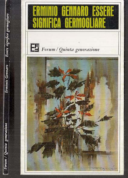 Essere Significa Germogliare - Erminio Gennaro - copertina