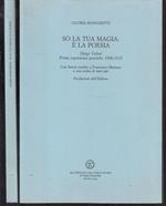 So La Tua Magia è La Poesia- Manghetti- Pesce D'oro Scheiwiller- 1994-B-Xfs