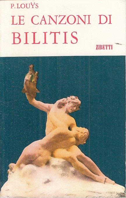 Le Canzoni Di Bilitis - Pierre Louÿs - copertina