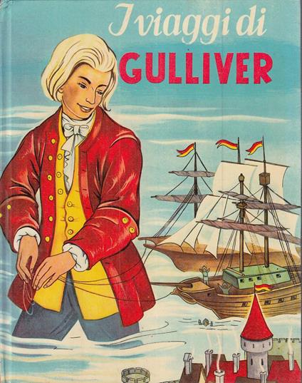 Viaggi Di Gulliver - Gionata Swift - copertina