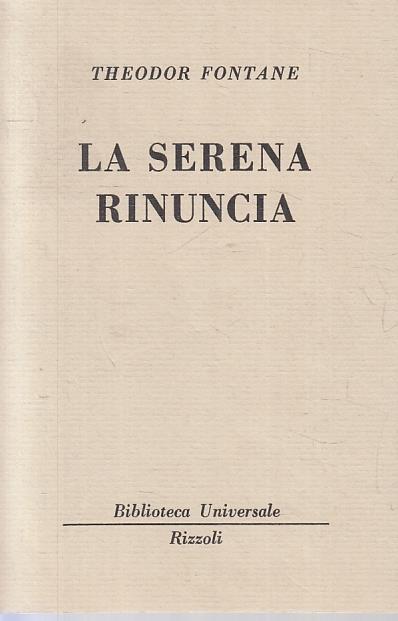 La Serena Rinuncia - Theodor Fontane - copertina