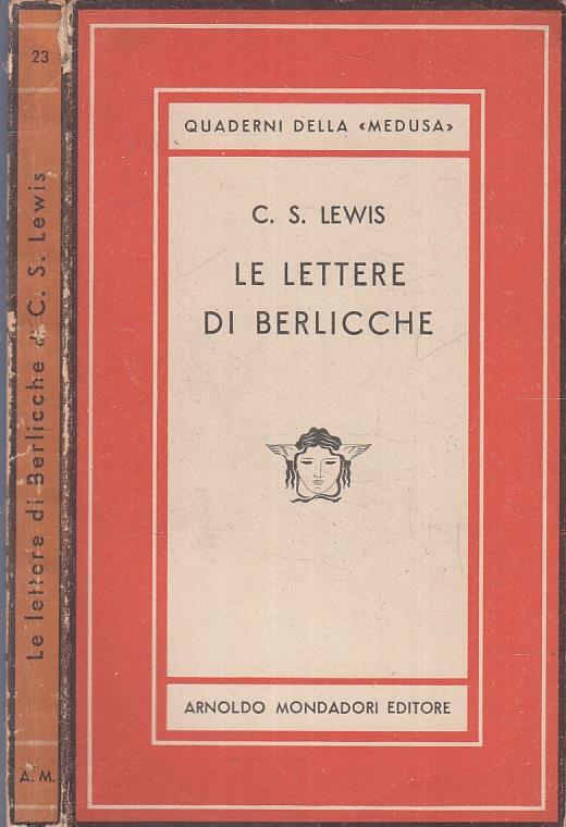 Le Lettere Di Berlicche- Lewis- Mondadori- Quaderni Medusa - Clive S. Lewis  - Libro Usato - Mondadori - | IBS