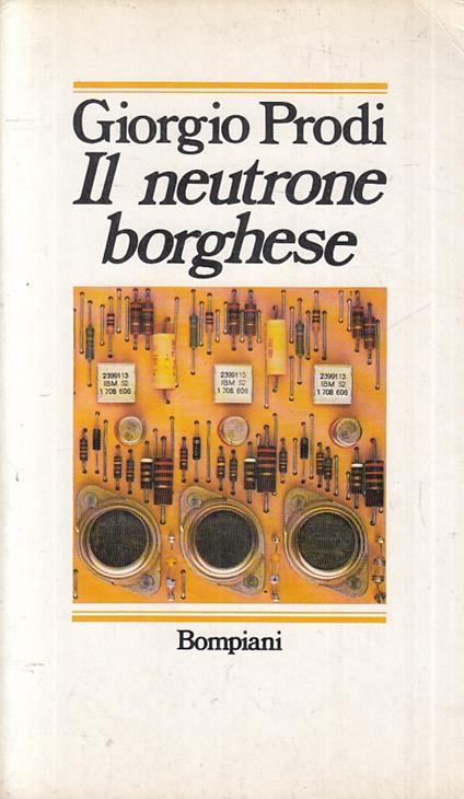 Il Neutrone Borghese - Giorgio Prodi - copertina