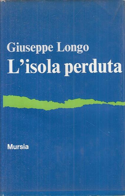 L' Isola Perduta - - Giuseppe Longo - copertina