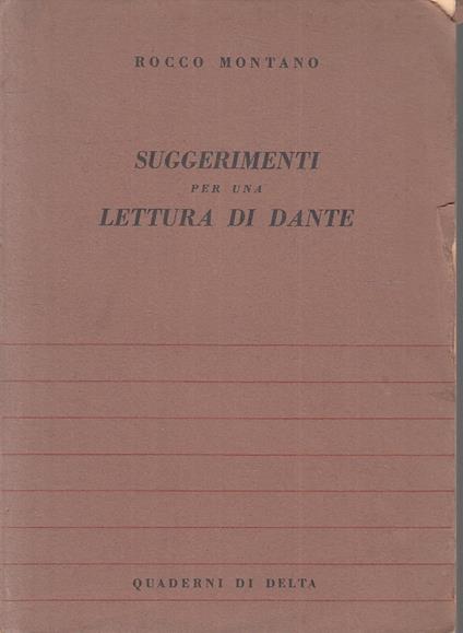 Suggerimenti Per Una Lettura Di Dante- Rocco Montano- Conte - Rocco Montano - copertina