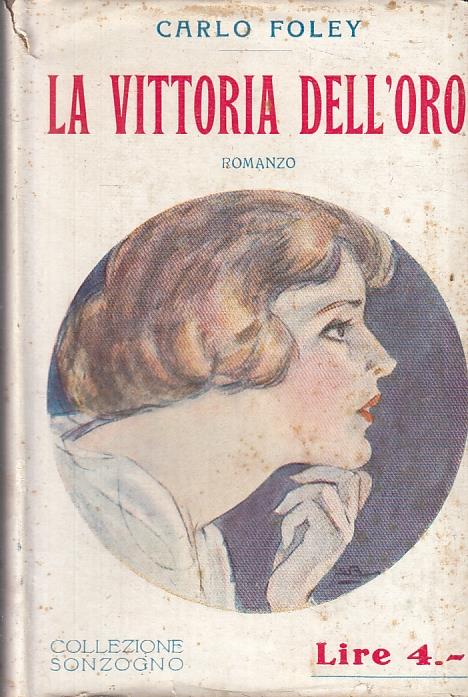 La Vittoria Dell'oro - Charles Foley - copertina