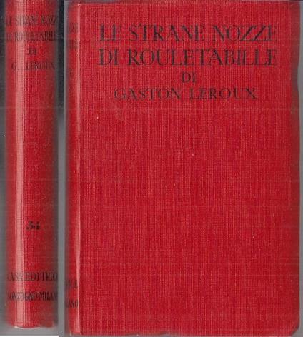 Le Stranezze Di Rouletabille - Gaston Leroux - copertina