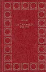 La Canaglia Felice