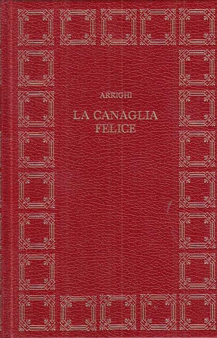 La Canaglia Felice - Cletto Arrighi - copertina