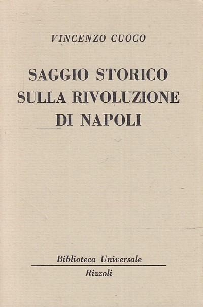 Saggio Storico Sulla Rivoluzione Di Napoli - Vincenzo Cuoco - copertina