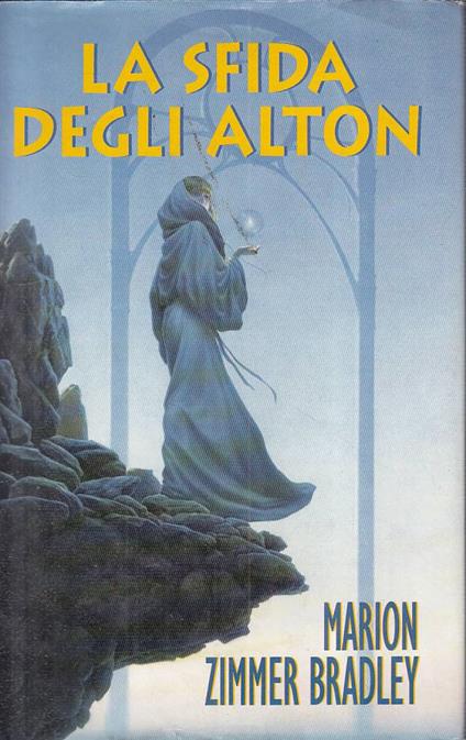 La Sfida Degli Alton - Marion Zimmer Bradley - copertina