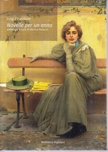 Novelle Per Un Anno- Luigi Pirandello- Biblioteca Popolare - Luigi Pirandello - copertina