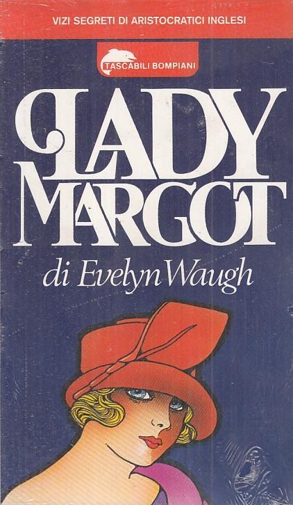 Lady Margot Sigillato - - Evelyn Waugh - copertina