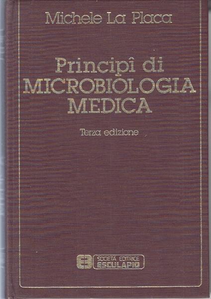 Principi Di Microbiologia Medica - Michele La Placa - copertina