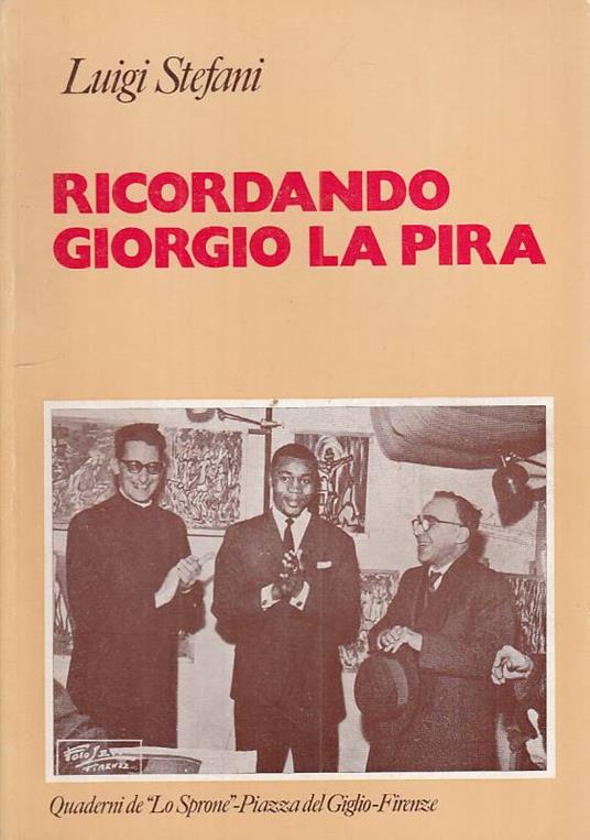 Ricordando Giorgio La Pira - Luigi Stefani - copertina