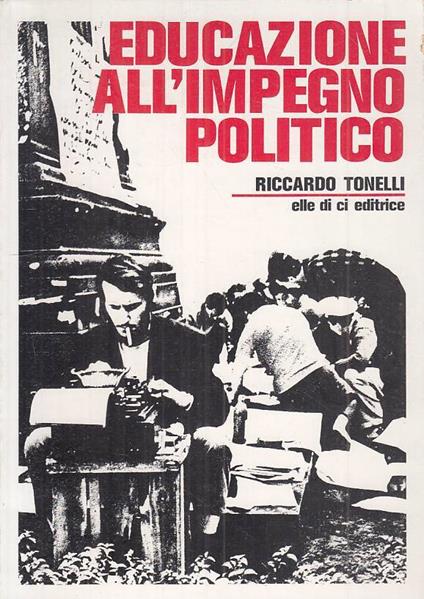 Educazione All'impegno Politico - Riccardo Tonelli - copertina