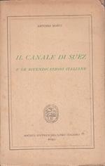 Il Canale Di Suez Rivendicazioni Italiane- Monti- Roma