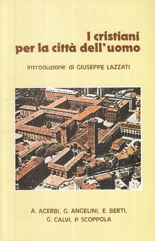 I Cristiani Per La Città Dell'uomo - copertina